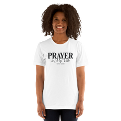 Prayer Is My Vibe - Unisex White T-Shirt